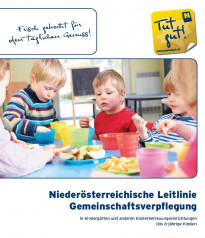 Mediendetails: Leitlinie Gemeinschafts­verpflegung in Kindergärten (NÖ)